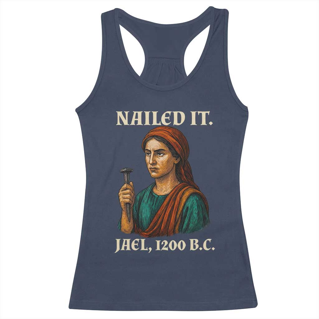 Funny Biblical Jael Nailed It Vintage Racerback Tank Top Strong Woman Bible Story Dark Humor Meme