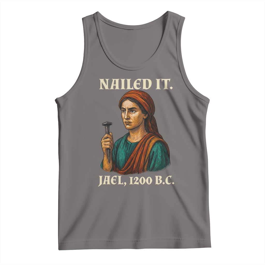 Funny Biblical Jael Nailed It Vintage Tank Top Strong Woman Bible Story Dark Humor Meme
