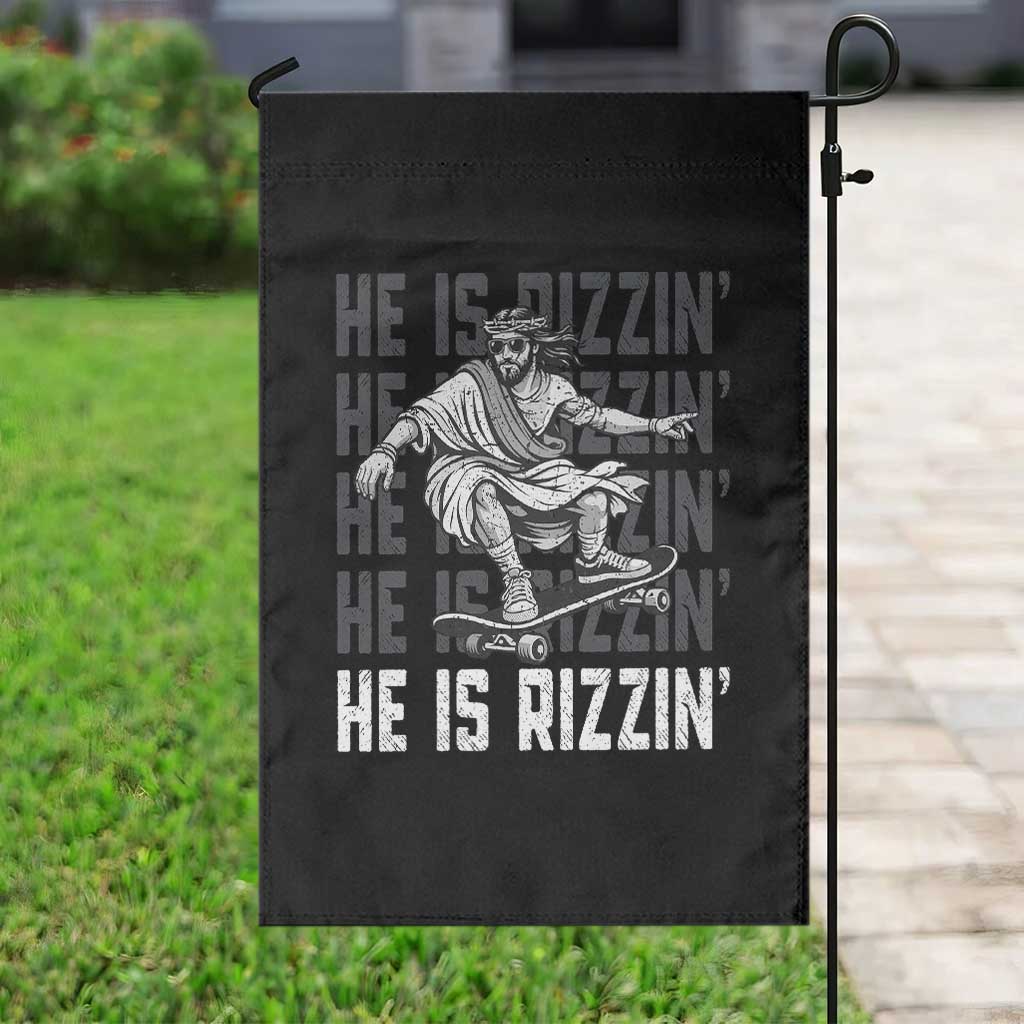 He Is Rizzin Funny Christian Easter Skateboarding Jesus Meme Garden Flag Faith Humor Trendy Youth Gift