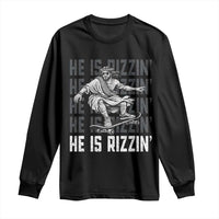 He Is Rizzin Funny Christian Easter Skateboarding Jesus Meme Long Sleeve Shirt Faith Humor Trendy Youth Gift