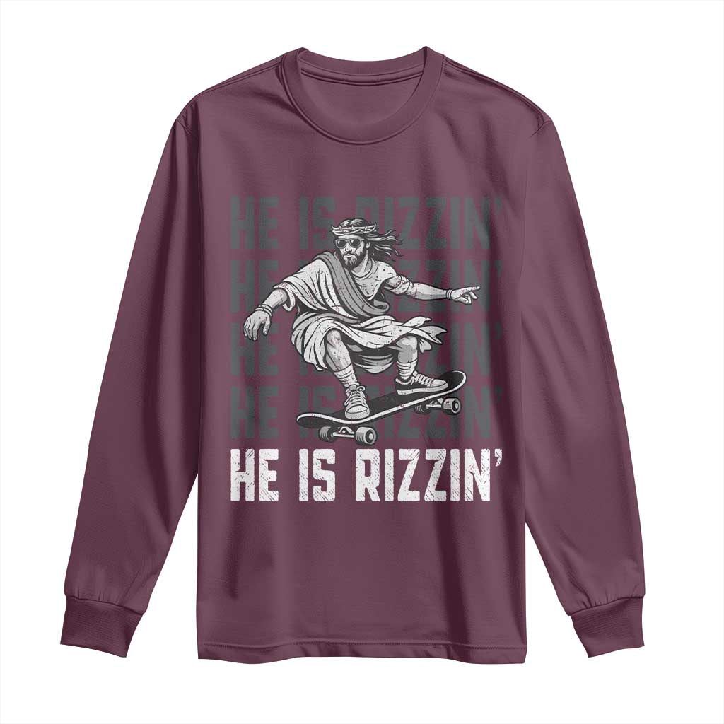 He Is Rizzin Funny Christian Easter Skateboarding Jesus Meme Long Sleeve Shirt Faith Humor Trendy Youth Gift