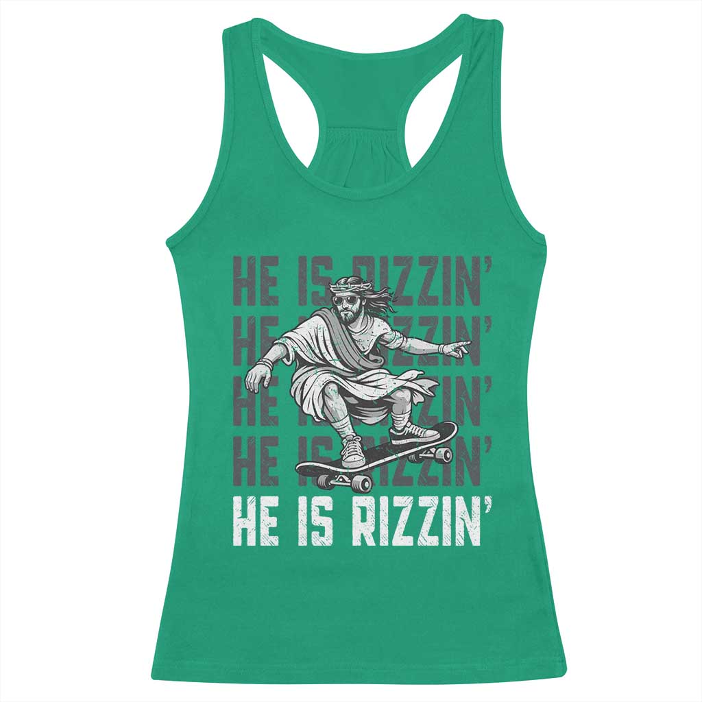 He Is Rizzin Funny Christian Easter Skateboarding Jesus Meme Racerback Tank Top Faith Humor Trendy Youth Gift