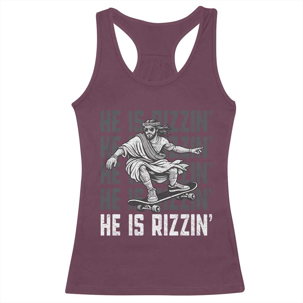 He Is Rizzin Funny Christian Easter Skateboarding Jesus Meme Racerback Tank Top Faith Humor Trendy Youth Gift