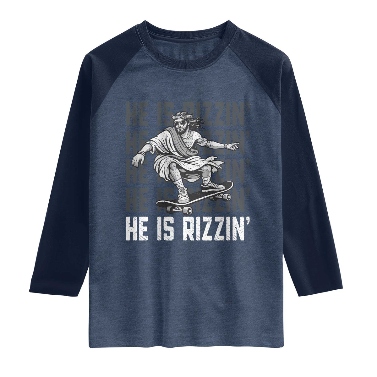 He Is Rizzin Funny Christian Easter Skateboarding Jesus Meme Raglan Shirt Faith Humor Trendy Youth Gift