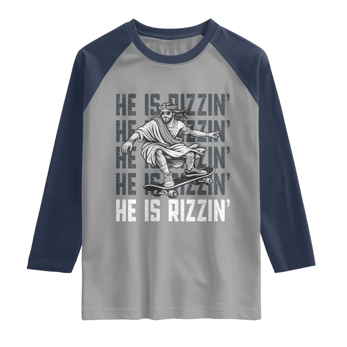 He Is Rizzin Funny Christian Easter Skateboarding Jesus Meme Raglan Shirt Faith Humor Trendy Youth Gift