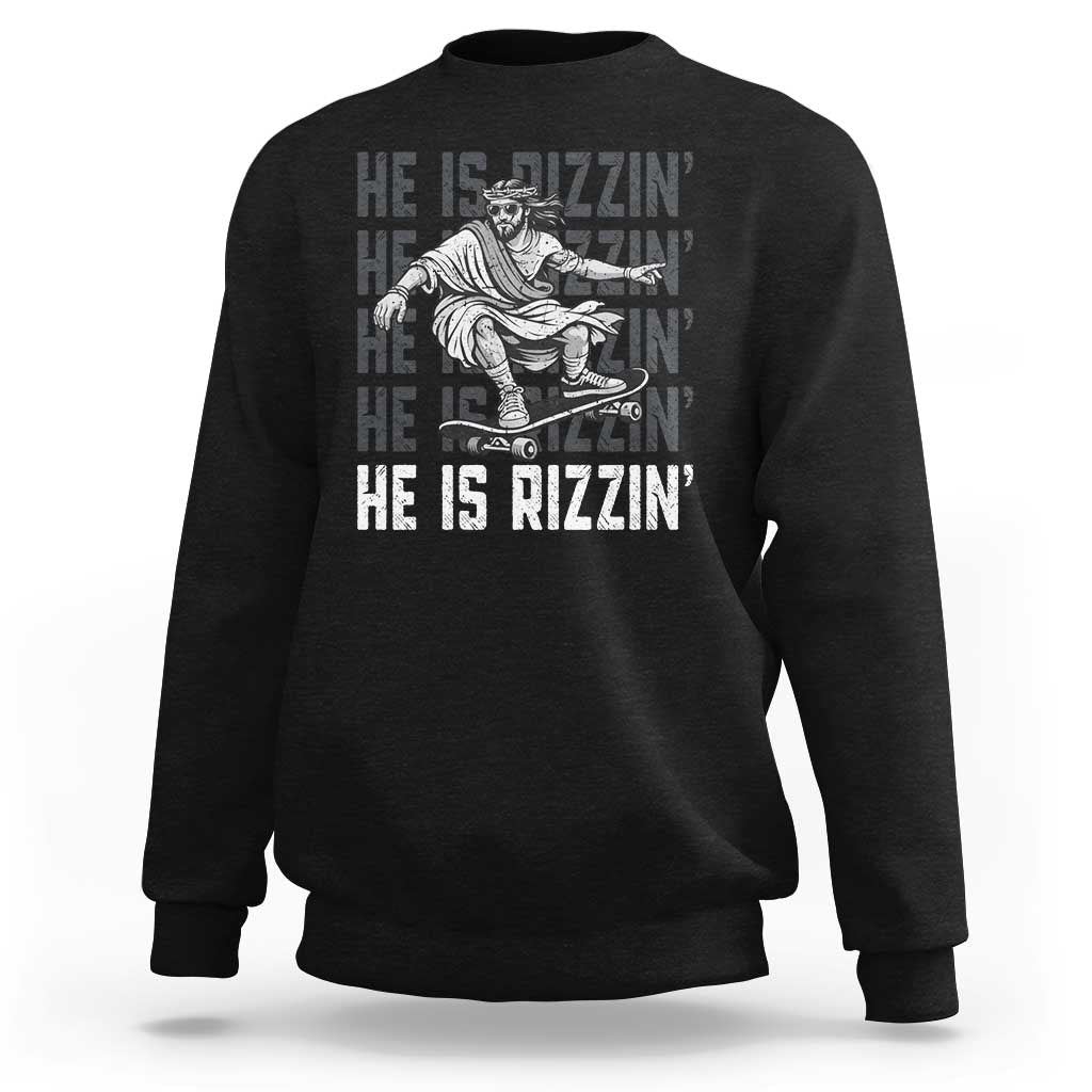 He Is Rizzin Funny Christian Easter Skateboarding Jesus Meme Sweatshirt Faith Humor Trendy Youth Gift