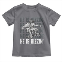 He Is Rizzin Funny Christian Easter Skateboarding Jesus Meme Toddler T Shirt Faith Humor Trendy Youth Gift