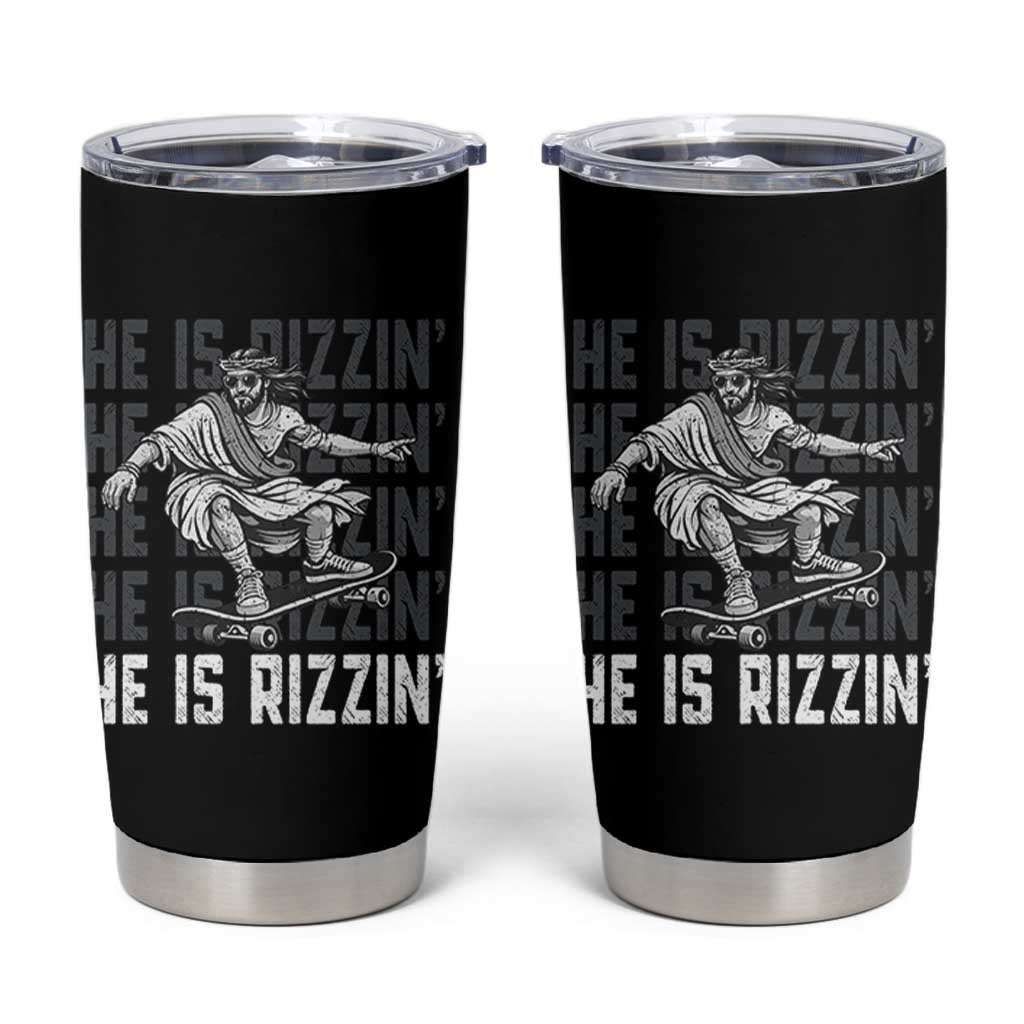 He Is Rizzin Funny Christian Easter Skateboarding Jesus Meme Tumbler Cup Faith Humor Trendy Youth Gift