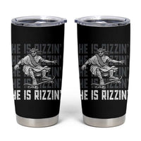 He Is Rizzin Funny Christian Easter Skateboarding Jesus Meme Tumbler Cup Faith Humor Trendy Youth Gift