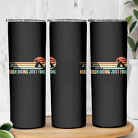 Retro Coming Out Of My Cave Christian Easter Parody Skinny Tumbler I’ve Been Doing Just Fine Resurrection Humor Faith Gift