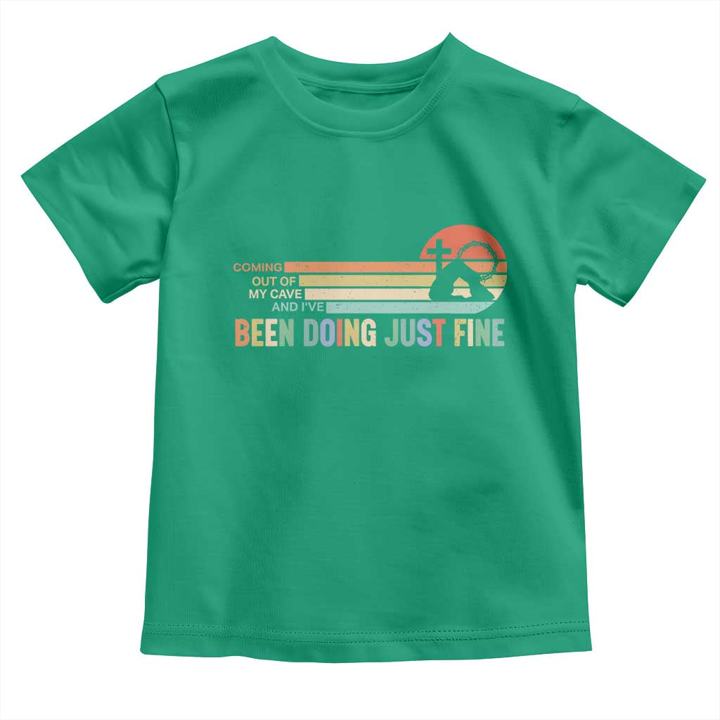 Retro Coming Out Of My Cave Christian Easter Parody Toddler T Shirt I’ve Been Doing Just Fine Resurrection Humor Faith Gift