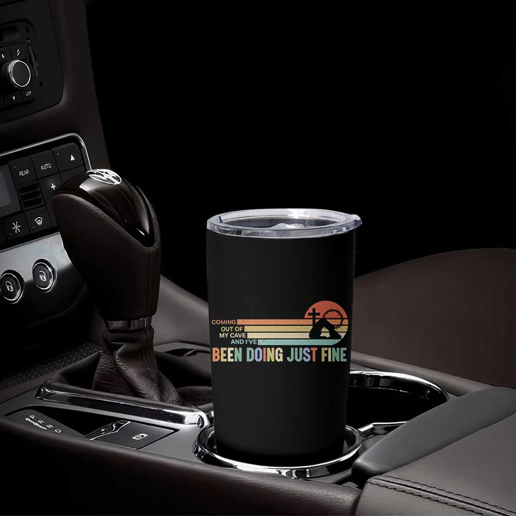 Retro Coming Out Of My Cave Christian Easter Parody Tumbler Cup I’ve Been Doing Just Fine Resurrection Humor Faith Gift