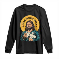 Guess Who is Back Funny Christian Easter Long Sleeve Shirt Winking Jesus with Lamb Cute Resurrection Humor Gift
