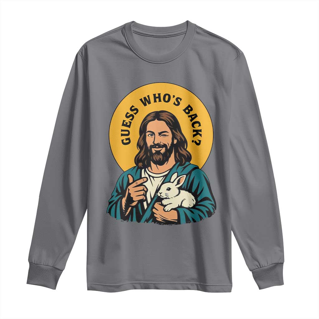 Guess Who is Back Funny Christian Easter Long Sleeve Shirt Winking Jesus with Lamb Cute Resurrection Humor Gift
