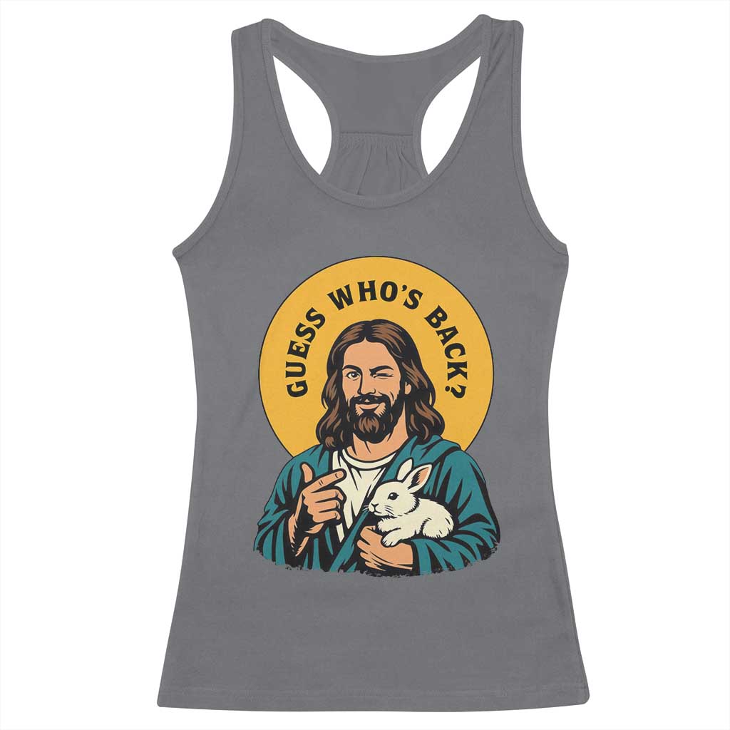 Guess Who is Back Funny Christian Easter Racerback Tank Top Winking Jesus with Lamb Cute Resurrection Humor Gift