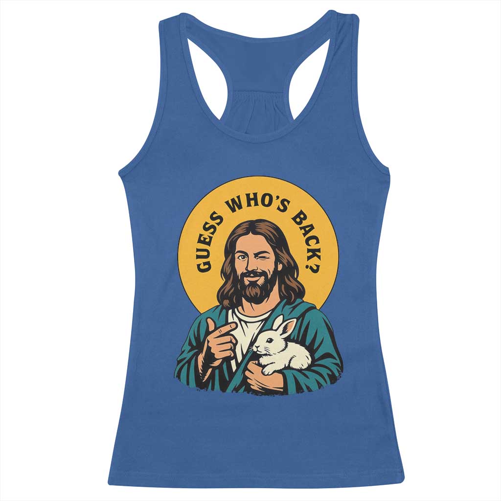 Guess Who is Back Funny Christian Easter Racerback Tank Top Winking Jesus with Lamb Cute Resurrection Humor Gift