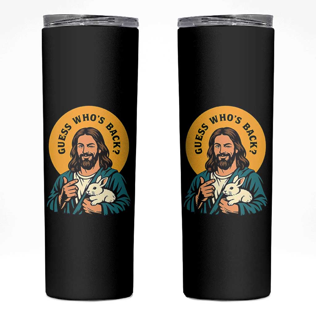 Guess Who is Back Funny Christian Easter Skinny Tumbler Winking Jesus with Lamb Cute Resurrection Humor Gift
