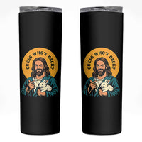 Guess Who is Back Funny Christian Easter Skinny Tumbler Winking Jesus with Lamb Cute Resurrection Humor Gift