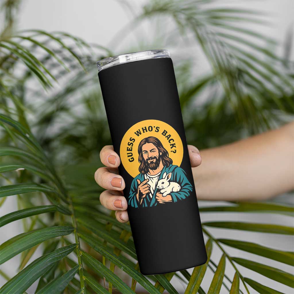 Guess Who is Back Funny Christian Easter Skinny Tumbler Winking Jesus with Lamb Cute Resurrection Humor Gift