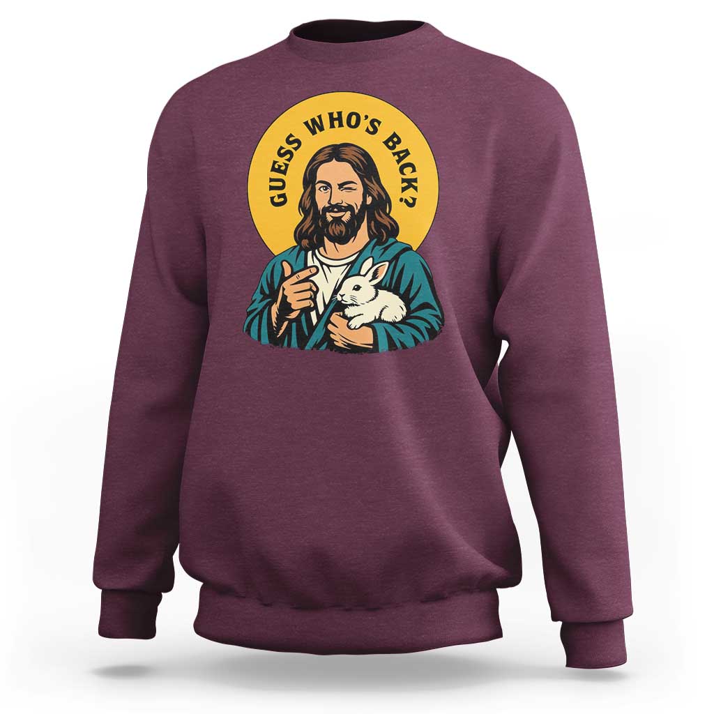 Guess Who is Back Funny Christian Easter Sweatshirt Winking Jesus with Lamb Cute Resurrection Humor Gift