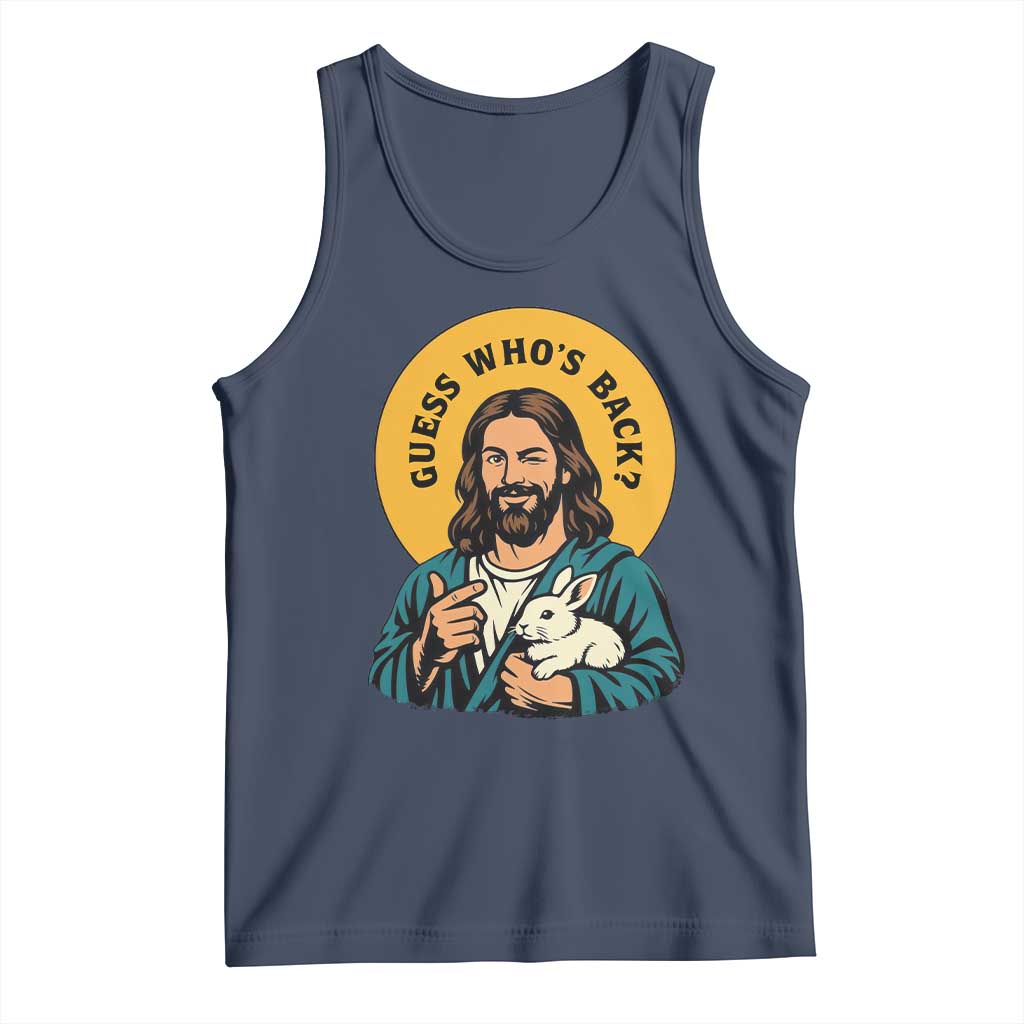 Guess Who is Back Funny Christian Easter Tank Top Winking Jesus with Lamb Cute Resurrection Humor Gift