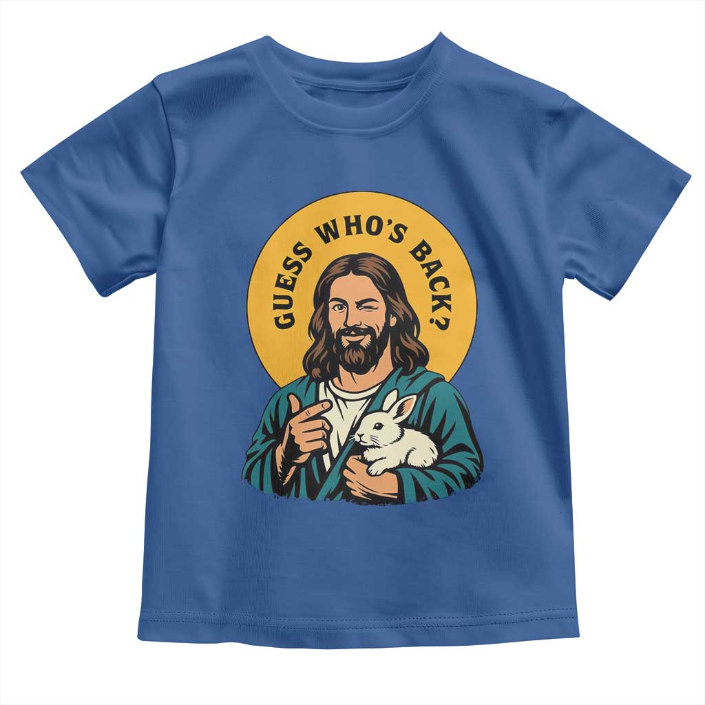 Guess Who is Back Funny Christian Easter Toddler T Shirt Winking Jesus with Lamb Cute Resurrection Humor Gift