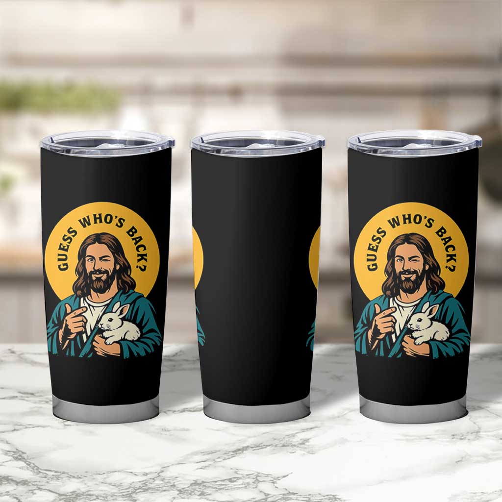 Guess Who is Back Funny Christian Easter Tumbler Cup Winking Jesus with Lamb Cute Resurrection Humor Gift