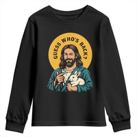 Guess Who is Back Funny Christian Easter Youth Sweatshirt Winking Jesus with Lamb Cute Resurrection Humor Gift