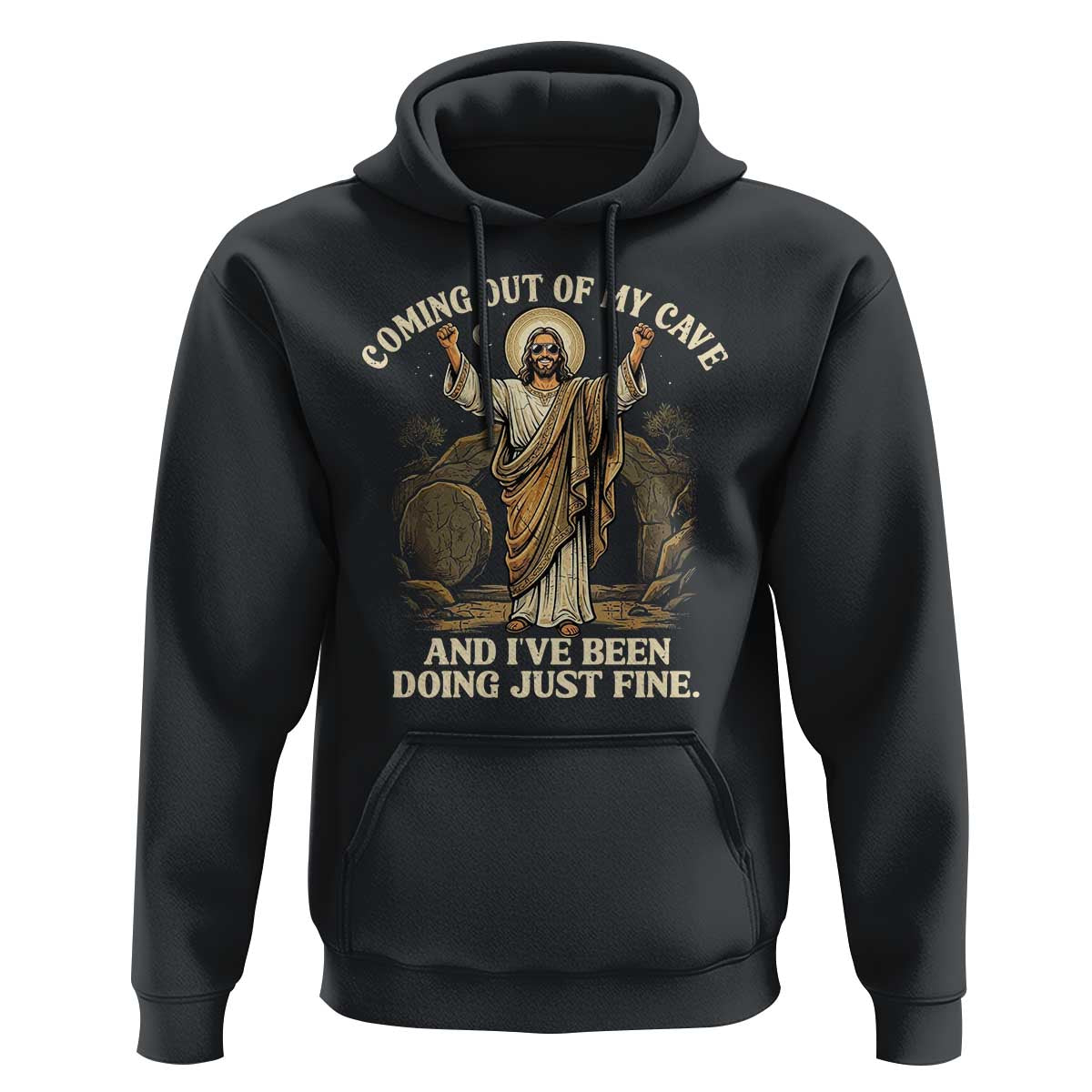 Coming Out Of My Cave Christian Easter Hoodie Risen Jesus Tomb Scene Inspirational Faith Message Gift