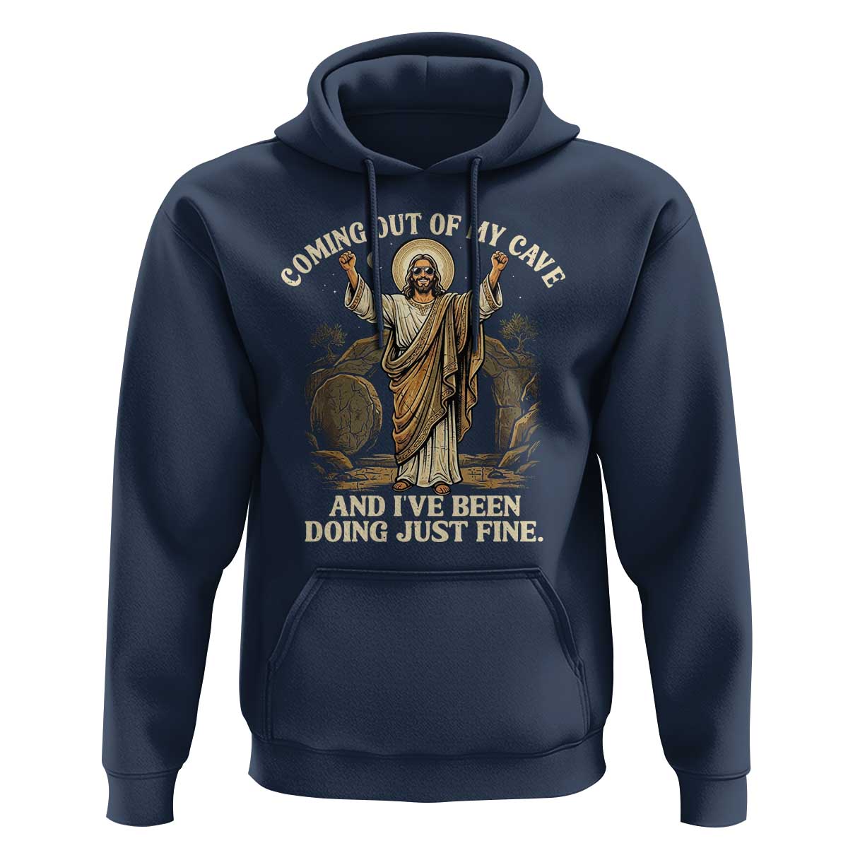 Coming Out Of My Cave Christian Easter Hoodie Risen Jesus Tomb Scene Inspirational Faith Message Gift
