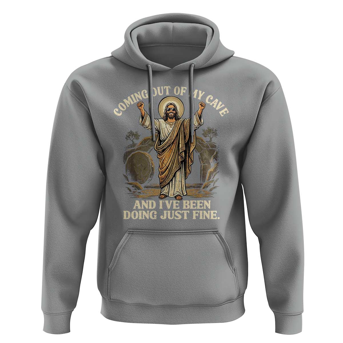 Coming Out Of My Cave Christian Easter Hoodie Risen Jesus Tomb Scene Inspirational Faith Message Gift
