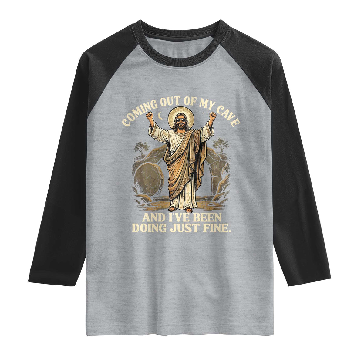 Coming Out Of My Cave Christian Easter Raglan Shirt Risen Jesus Tomb Scene Inspirational Faith Message Gift