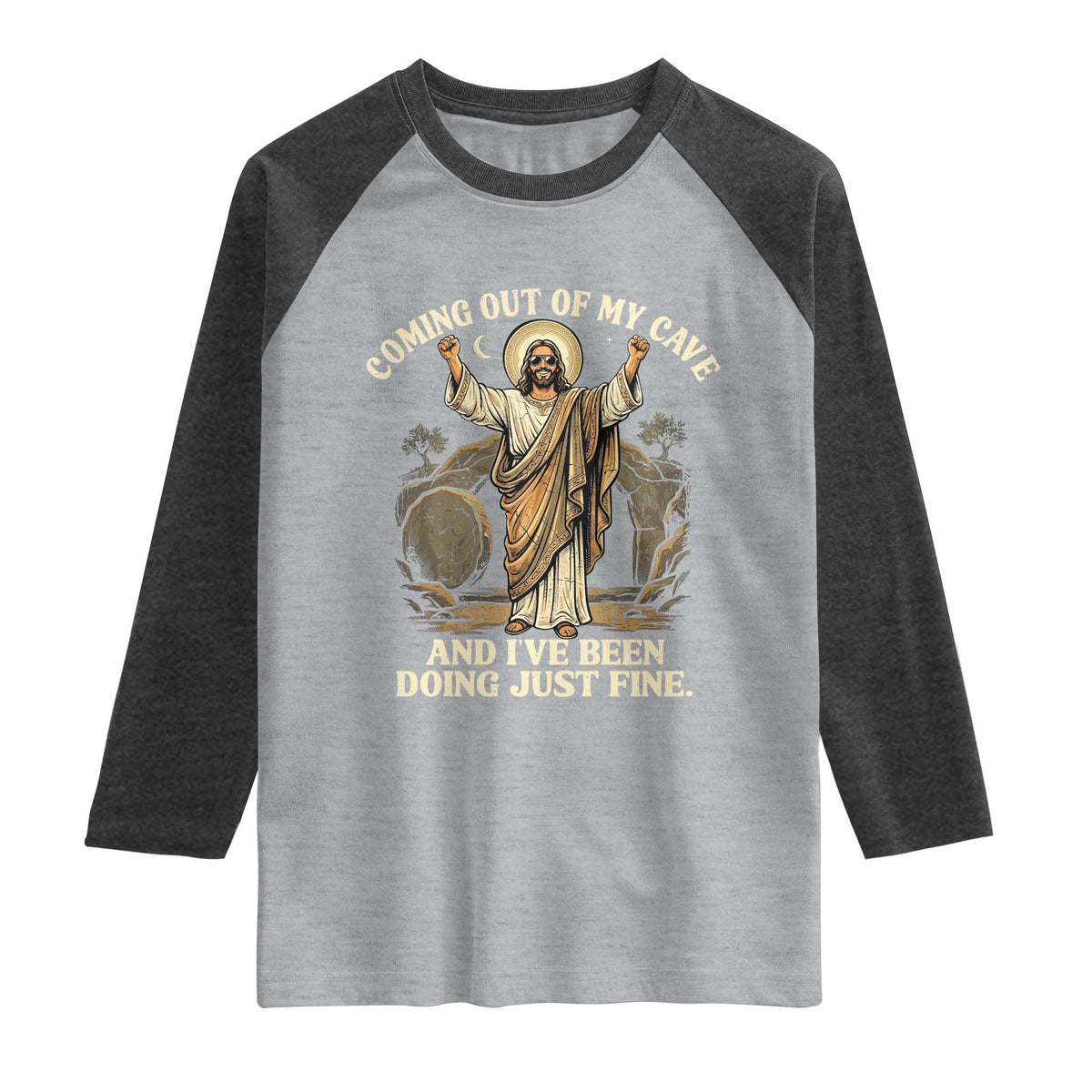 Coming Out Of My Cave Christian Easter Raglan Shirt Risen Jesus Tomb Scene Inspirational Faith Message Gift
