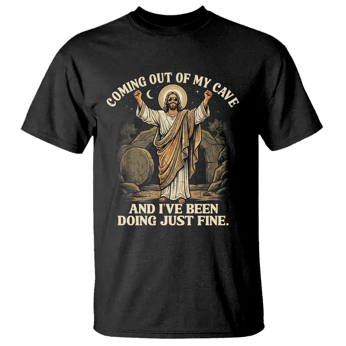 Coming Out Of My Cave Christian Easter T Shirt Risen Jesus Tomb Scene Inspirational Faith Message Gift