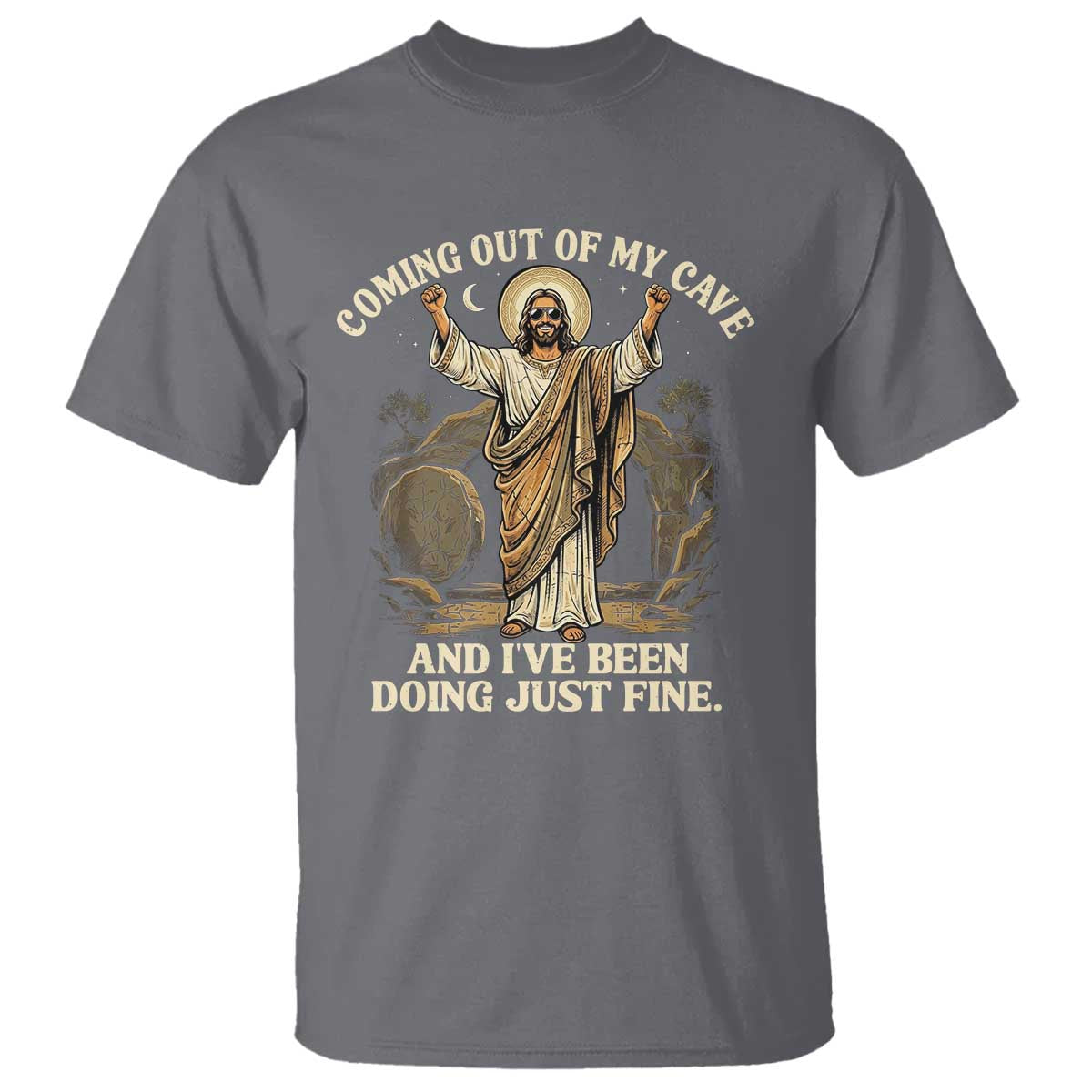 Coming Out Of My Cave Christian Easter T Shirt Risen Jesus Tomb Scene Inspirational Faith Message Gift