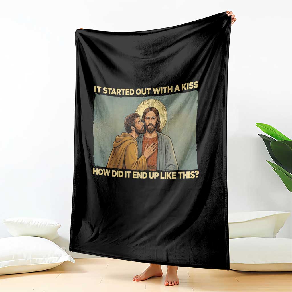 It Started Out With A Kiss Christian Easter Throw Blanket Judas Betrayal Biblical Scene Faith Reflection Gift
