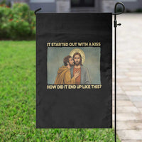 It Started Out With A Kiss Christian Easter Garden Flag Judas Betrayal Biblical Scene Faith Reflection Gift