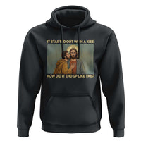 It Started Out With A Kiss Christian Easter Hoodie Judas Betrayal Biblical Scene Faith Reflection Gift