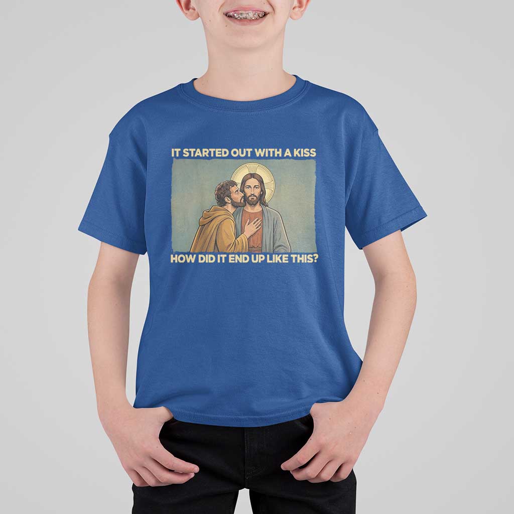 It Started Out With A Kiss Christian Easter T Shirt For Kid Judas Betrayal Biblical Scene Faith Reflection Gift