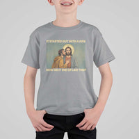 It Started Out With A Kiss Christian Easter T Shirt For Kid Judas Betrayal Biblical Scene Faith Reflection Gift