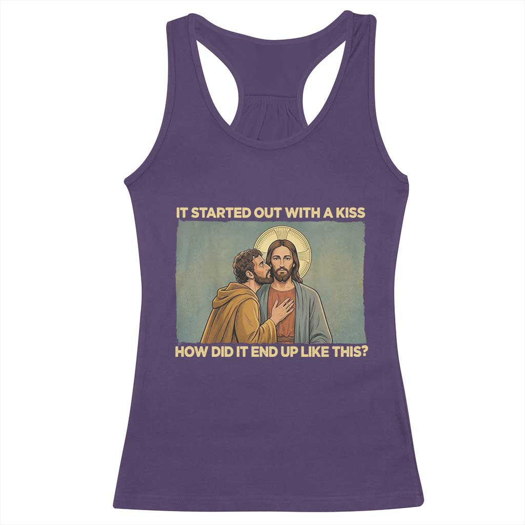 It Started Out With A Kiss Christian Easter Racerback Tank Top Judas Betrayal Biblical Scene Faith Reflection Gift