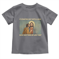 It Started Out With A Kiss Christian Easter Toddler T Shirt Judas Betrayal Biblical Scene Faith Reflection Gift