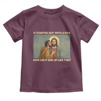 It Started Out With A Kiss Christian Easter Toddler T Shirt Judas Betrayal Biblical Scene Faith Reflection Gift