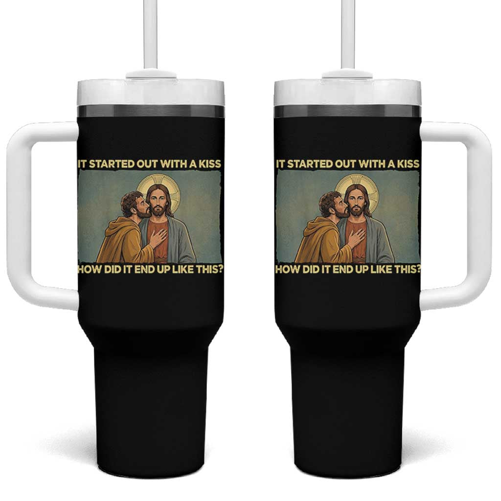It Started Out With A Kiss Christian Easter Tumbler With Handle Judas Betrayal Biblical Scene Faith Reflection Gift