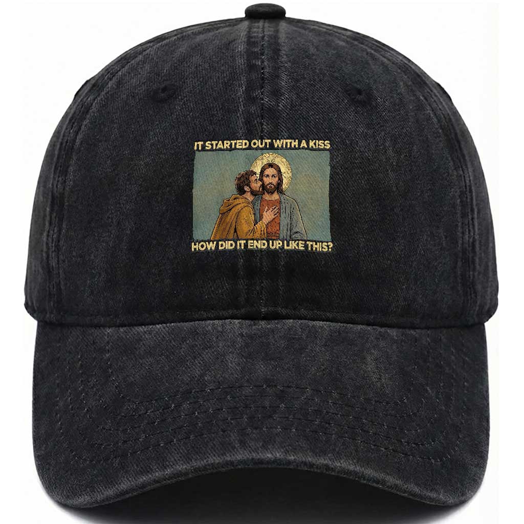 It Started Out With A Kiss Christian Easter Washed Cotton Baseball Cap Judas Betrayal Biblical Scene Faith Reflection Gift