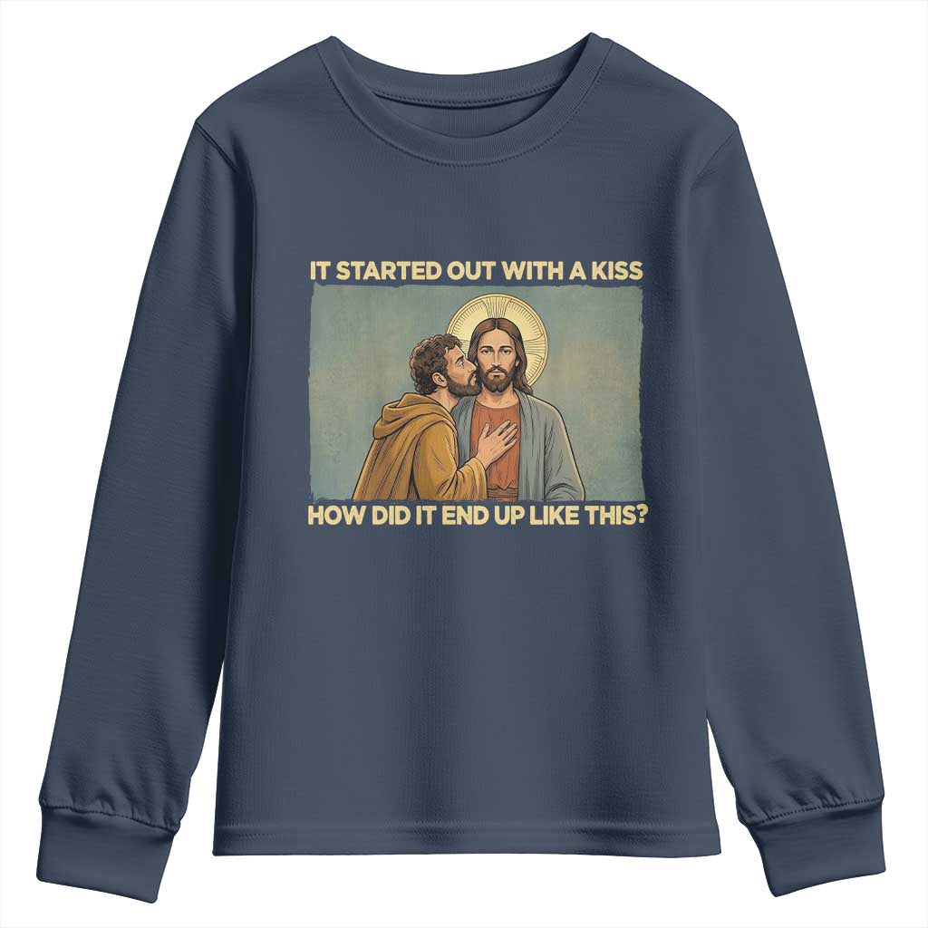 It Started Out With A Kiss Christian Easter Youth Sweatshirt Judas Betrayal Biblical Scene Faith Reflection Gift