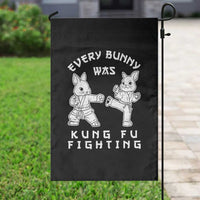 Funny Easter Rabbit Martial Arts Garden Flag Every Bunny Was Kung Fu Fighting Cute Bunny Humor Gift