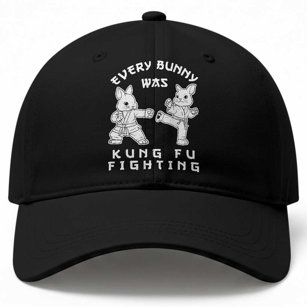 Funny Easter Rabbit Martial Arts Baseball Cap Every Bunny Was Kung Fu Fighting Cute Bunny Humor Gift