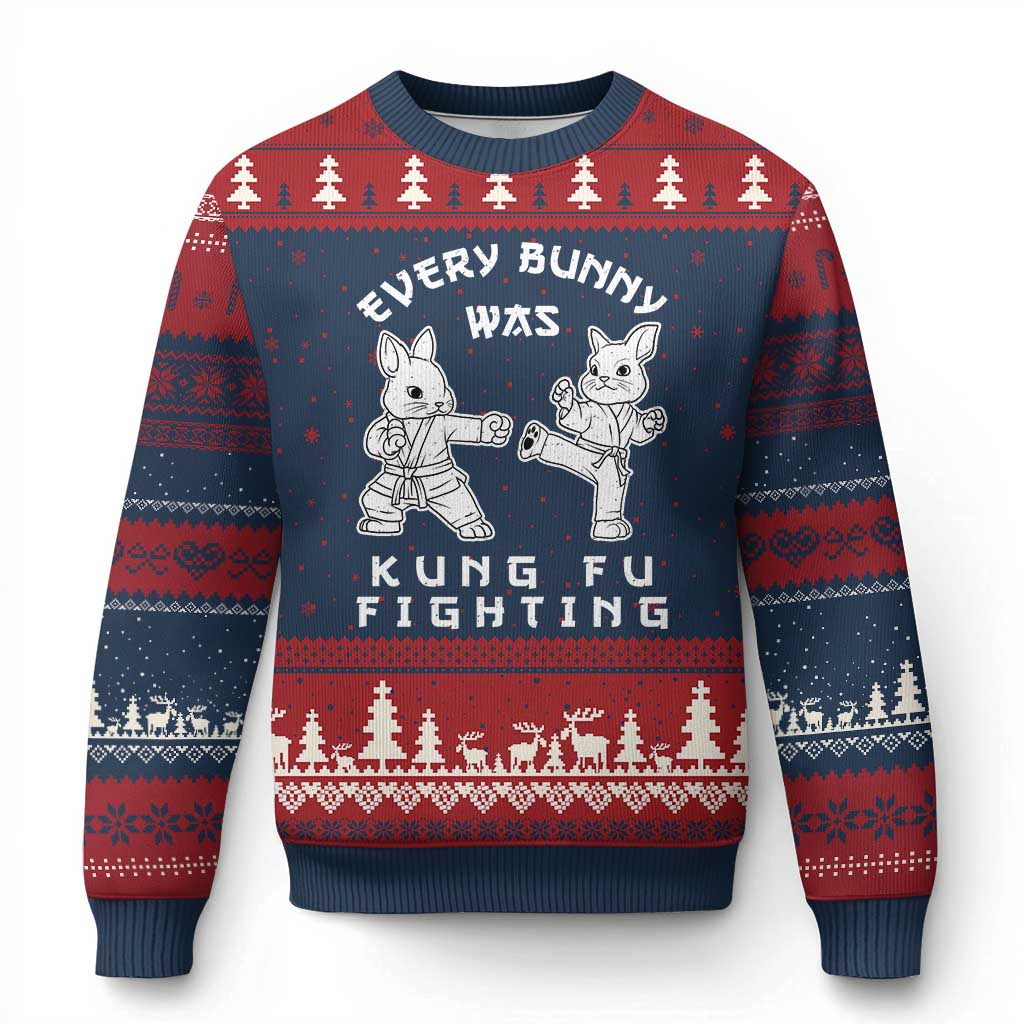 Funny Easter Rabbit Martial Arts Ugly Christmas Sweater Every Bunny Was Kung Fu Fighting Cute Bunny Humor Gift