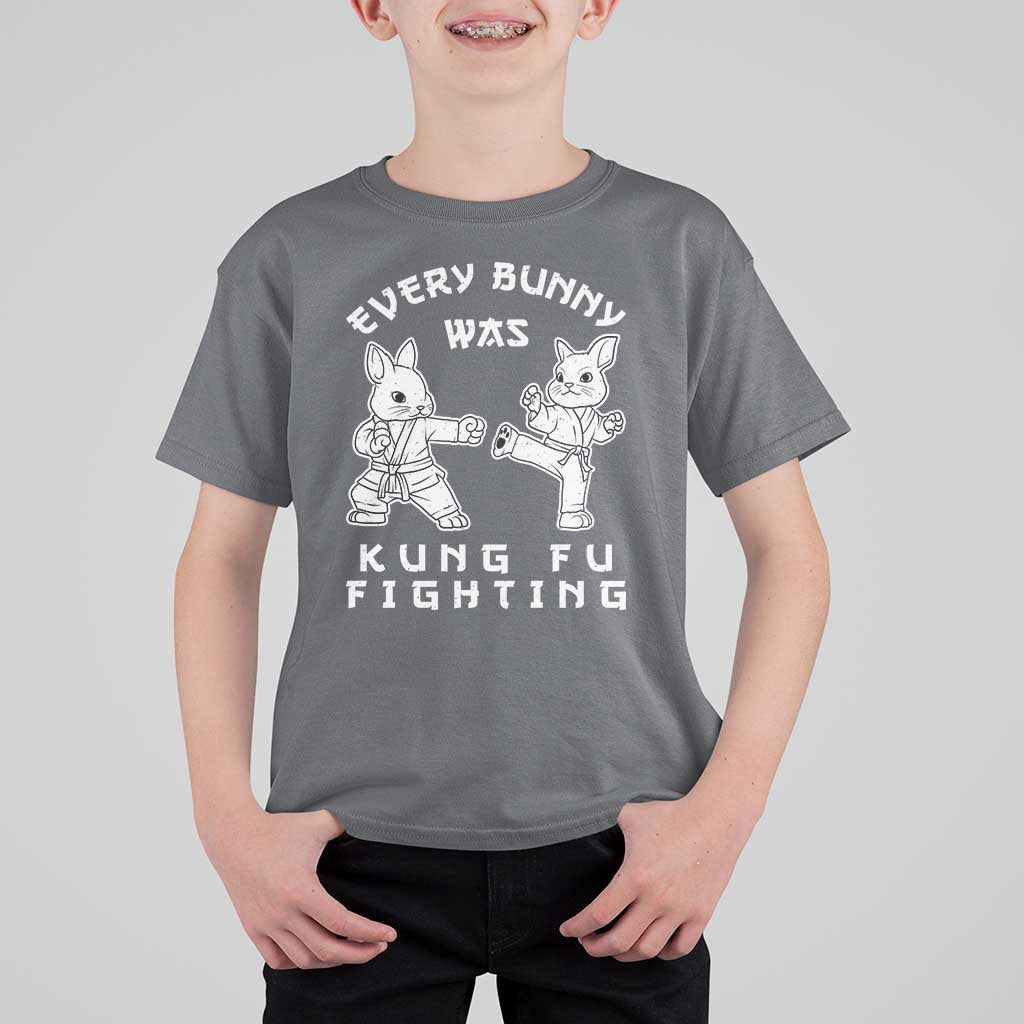 Funny Easter Rabbit Martial Arts T Shirt For Kid Every Bunny Was Kung Fu Fighting Cute Bunny Humor Gift